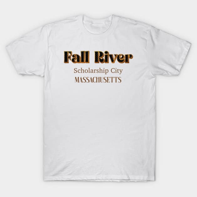 Fall River Scholarship City T-Shirt by PowelCastStudio